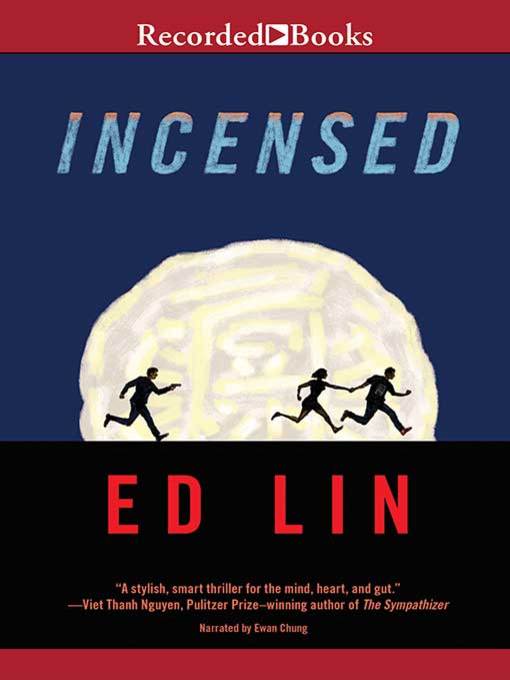 Title details for Incensed by Ed Lin - Available